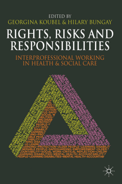 Rights, Risks and Responsibilities Rights, Risks and Responsibilities