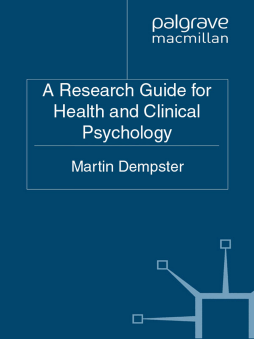 A Research Guide for Health and Clinical Psychology A Research Guide for Health and Clinical Psychology