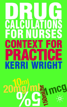 Drug Calculations for Nurses Drug Calculations for Nurses