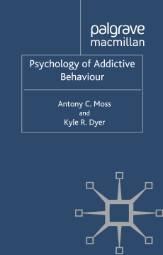 Psychology of Addictive Behaviour Psychology of Addictive Behaviour