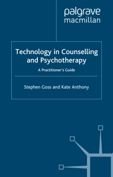 Technology in Counselling and Psychotherapy Technology in Counselling and Psychotherapy