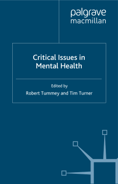 Critical Issues in Mental Health Critical Issues in Mental Health