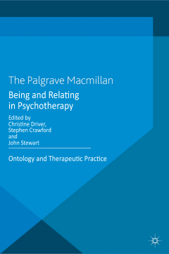 Being and Relating in Psychotherapy Being and Relating in Psychotherapy