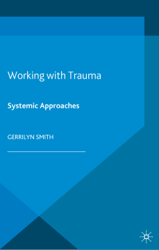 Working with Trauma Working with Trauma