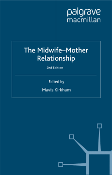 The Midwife-Mother Relationship The Midwife-Mother Relationship