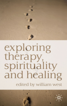 Exploring Therapy, Spirituality and Healing