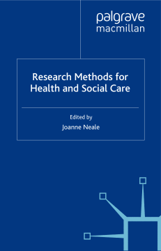 Research Methods for Health and Social Care Research Methods for Health and Social Care