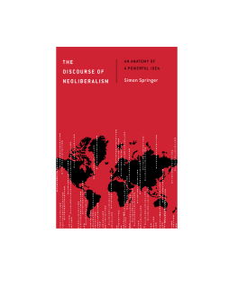 The Discourse of Neoliberalism The Discourse of Neoliberalism