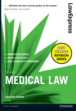 Law Express: Medical Law Law Express: Medical Law