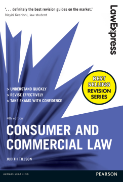Law Express: Consumer and Commercial Law Express: Consumer and Commercial