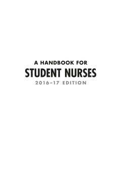 A Handbook for Student Nurses, 201617 edition A Handbook for Student Nurses, 201617 edition