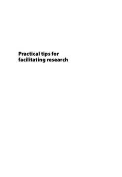 Practical Tips for Facilitating Research Practical Tips for Facilitating Research