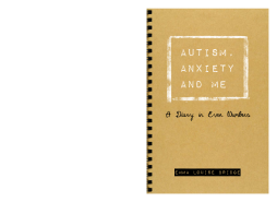 Autism, Anxiety and Me Autism, Anxiety and Me