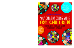 More Creative Coping Skills for Children More Creative Coping Skills for Children