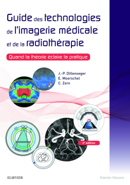 Guide des technologies de l'imagerie médicale et de la radiothérapie