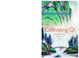 Cultivating Qi Cultivating Qi