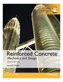 Reinforced Concrete: Mechanics and Design, Global Edition Reinforced Concrete: Mechanics and Design, Global Edition