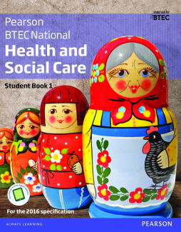 BTEC National Health and Social Care Student Book 1 BTEC National Health and Social Care Student Book 1