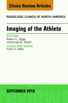 Imaging of the Athlete, An Issue of Radiologic Clinics of North America, E-Book