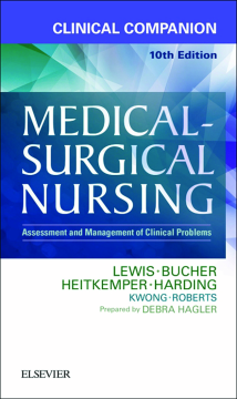 Clinical Companion to Medical-Surgical Nursing - E-Book Clinical Companion to Medical-Surgical Nursing - E-Book