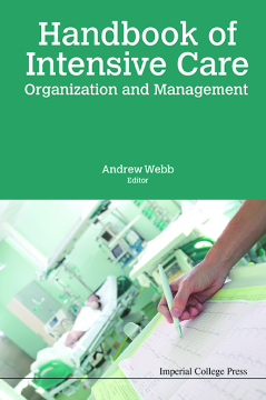 Handbook Of Intensive Care Organization And Management Handbook Of Intensive Care Organization And Management