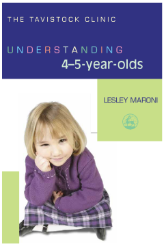 Understanding 4-5-Year-Olds Understanding 4-5-Year-Olds