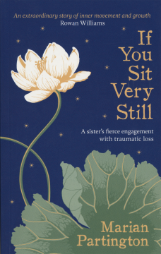 If You Sit Very Still If You Sit Very Still