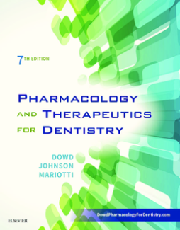 Pharmacology and Therapeutics for Dentistry - E-Book
