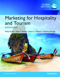 Marketing for Hospitality and Tourism, Global Edition Marketing for Hospitality and Tourism, Global Edition