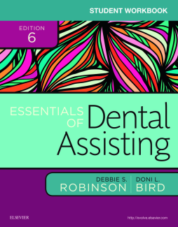 Student Workbook for Essentials of Dental Assisting - E-Book Student Workbook for Essentials of Dental Assisting - E-Book