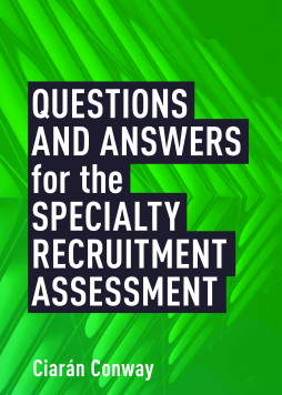 Questions and Answers for the Specialty Recruitment Assessment Questions and Answers for the Specialty Recruitment Assessment