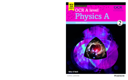OCR A level Physics A Student Book 2 OCR A level Physics A Student Book 2