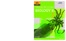 Edexcel AS/A level Biology B Student Book 1 Edexcel AS/A level Biology B Student Book 1
