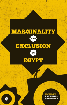 Marginality and Exclusion in Egypt Marginality and Exclusion in Egypt