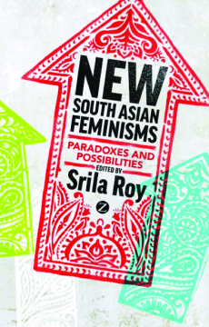 New South Asian Feminisms New South Asian Feminisms