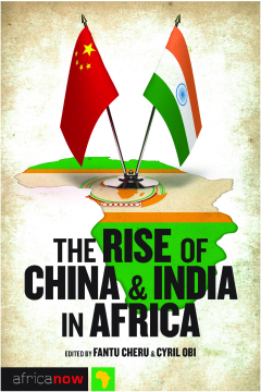 The Rise of China and India in Africa The Rise of China and India in Africa