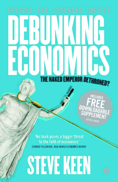Debunking Economics Debunking Economics