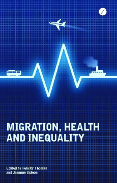 Migration, Health and Inequality