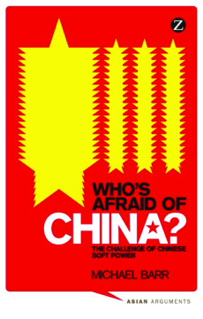 Who's Afraid of China? Who's Afraid of China?