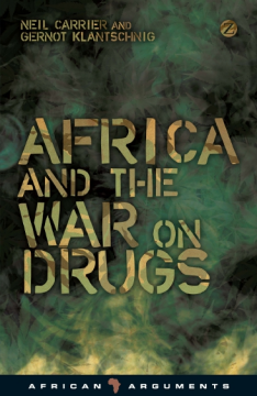 Africa and the War on Drugs Africa and the War on Drugs
