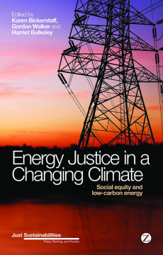 Energy Justice in a Changing Climate Energy Justice in a Changing Climate