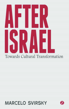 After Israel After Israel