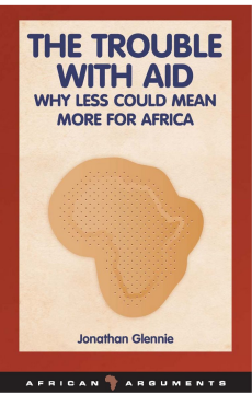 The Trouble with Aid The Trouble with Aid