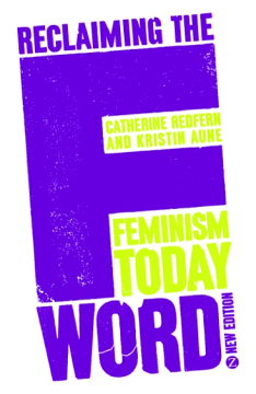 Reclaiming the F Word Reclaiming the F Word