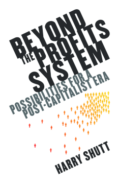 Beyond the Profits System Beyond the Profits System