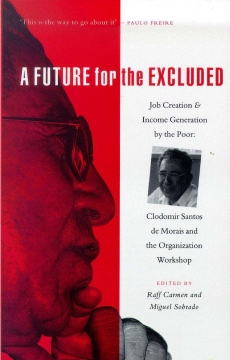 A Future for the Excluded A Future for the Excluded