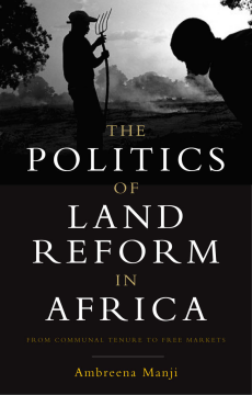 The Politics of Land Reform in Africa The Politics of Land Reform in Africa
