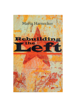 Rebuilding the Left Rebuilding the Left