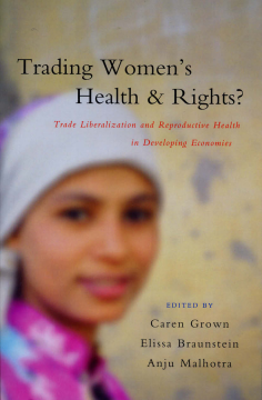 Trading Women's Health and Rights Trading Women's Health and Rights