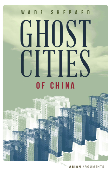 Ghost Cities of China Ghost Cities of China